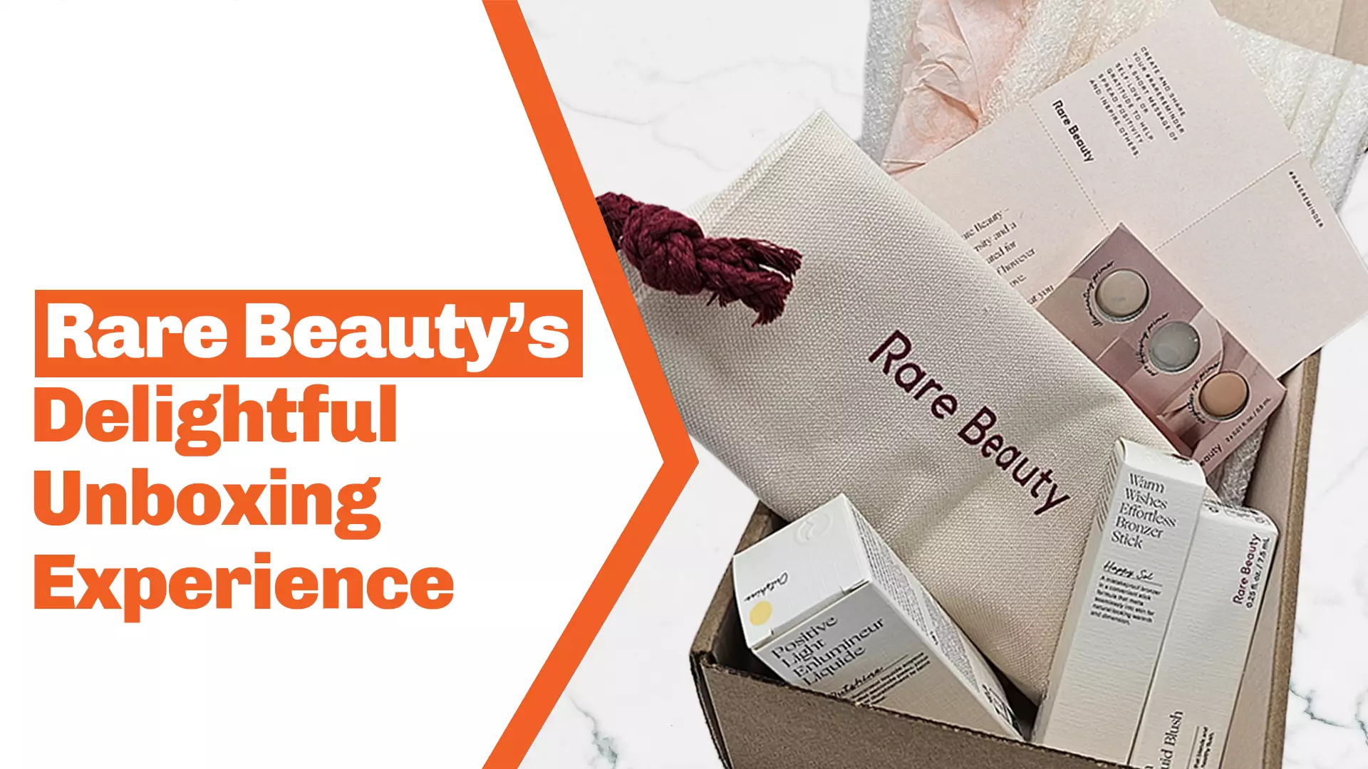 An unboxing marketing video about Rare Beauty's experience